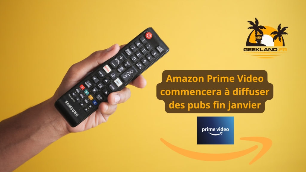 Amazon Prime Video commencera à diffuser des pubs fin janvier